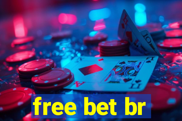 free bet br